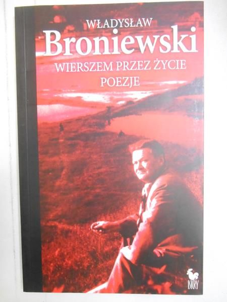 Wierszem przez życie. Poezje