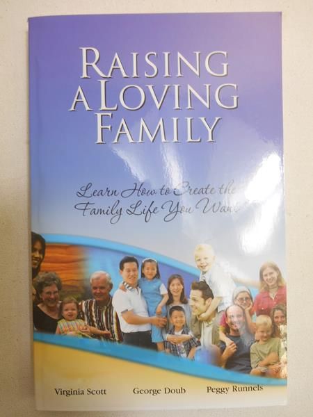 Scott Virginia, Doub George,   - Raising a Loving Family