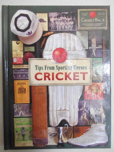 Cricket. Tips from sporting heroes