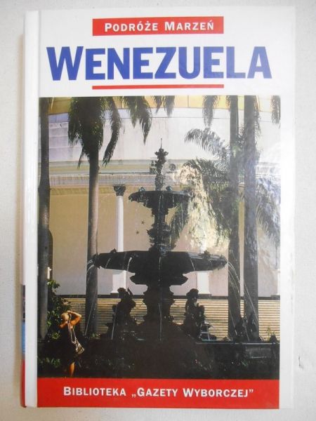 Wenezuela. Podróże marzeń