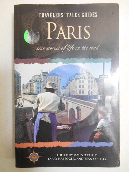 Paris. Traveler's Tales