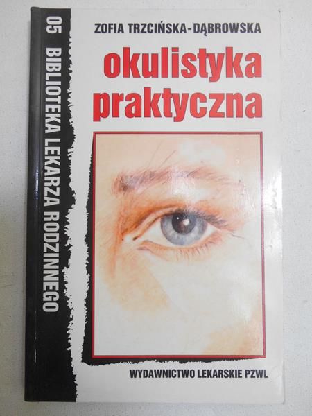 Okulistyka praktyczna