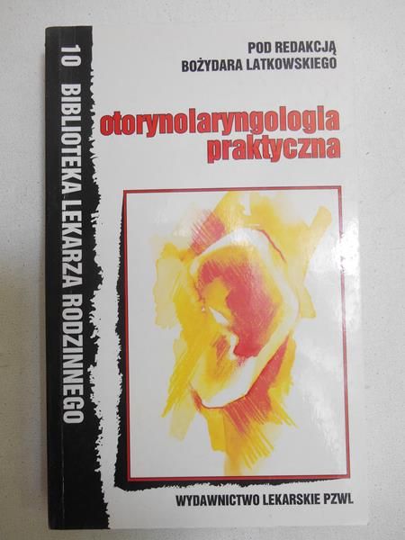 Otolaryngologia praktyczna
