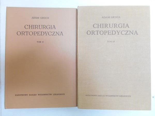 Chirurgia ortopedyczna, t. II-III
