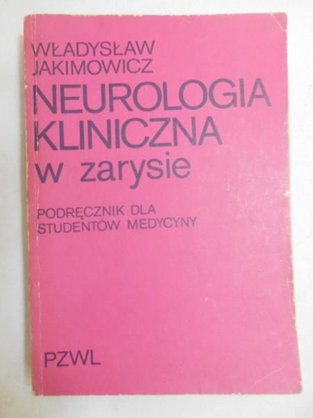Neurologia kliniczna w zarysie