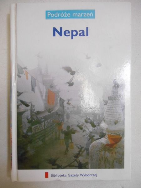 Nepal. Podróże marzeń