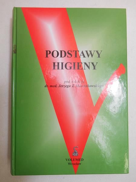 Marcinkowski Jerzy T. (red.) - Podstawy higieny