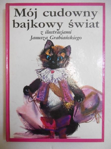 Mój cudowny bajkowy świat