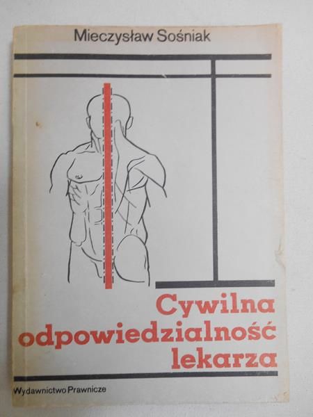 Cywilna odpowiedzialność lekarza