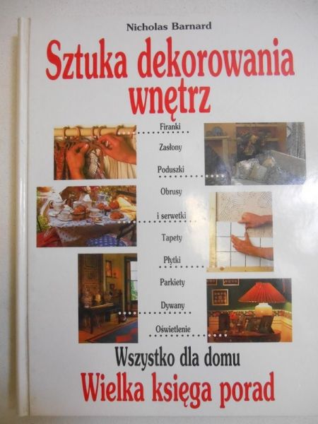 Barnard Nicholas - Sztuka dekorowania wnętrz