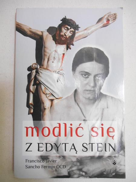Fermin    - Modlić się z Edytą Stein