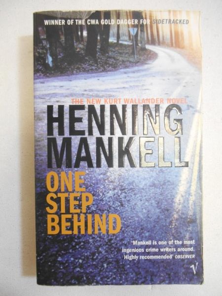 One step behind