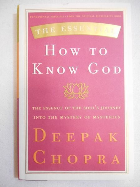 Chopra Deepak - How to know God