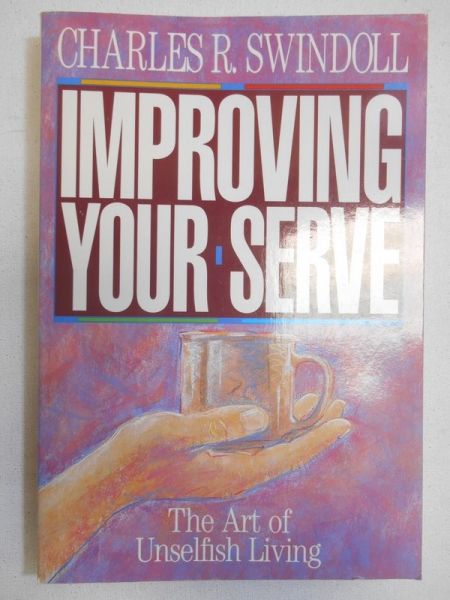 Swindoll Charles R. - Improving Your Serve