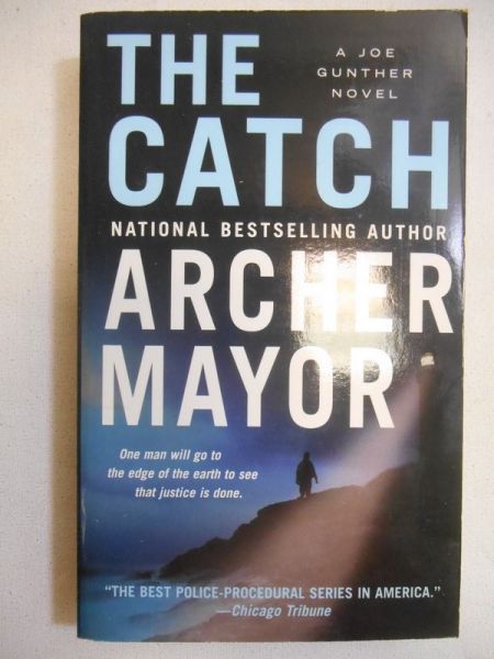 Mayor Archer - The Catch