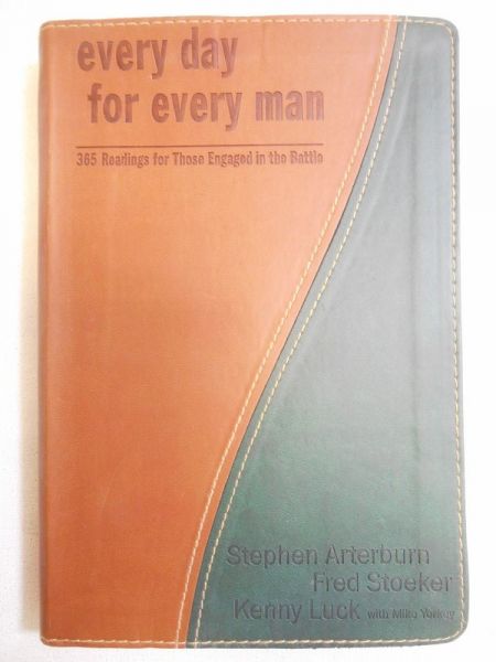 Arterburn Stephen - Every Day for Every Man