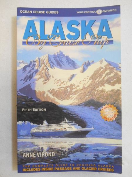 Vipond Anne - Alaska By Cruise Ship