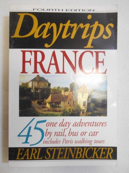 Steinbicker Earl - Daytrips. France