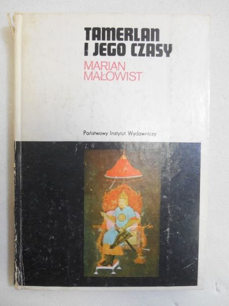 Tamerlan i jego czasy