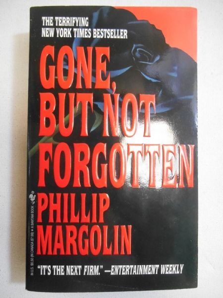 Margolin Philip - Gone, But Not Forgotten