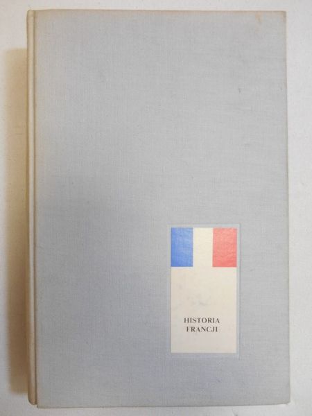 Baszkiewicz Jan -  Historia Francji