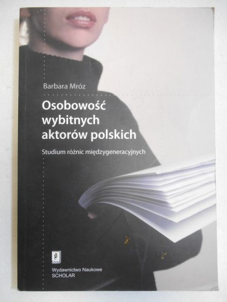 Osobowość wybitnych aktorów polskich