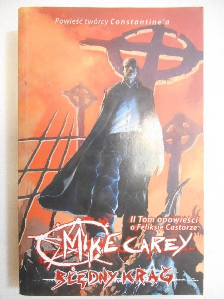 Carey Mike - Błędny krąg