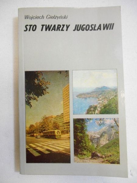Wojciech - Sto twarzy Jugosławii