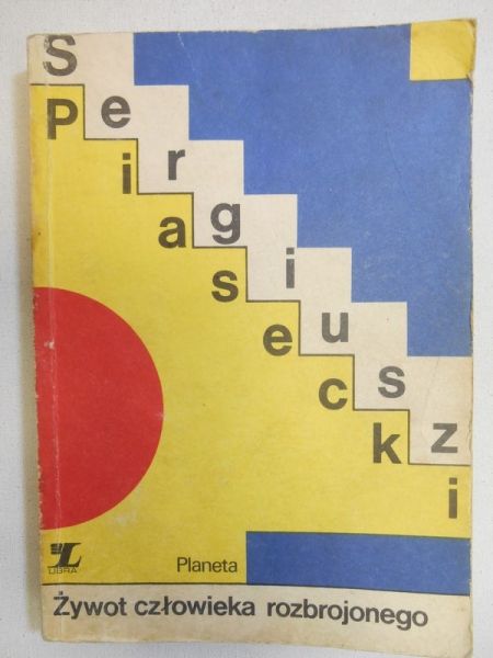 Żywot człowieka rozbrojonego