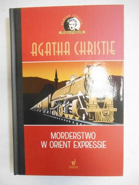 Christie Agatha - Morderstwo w Orient Expressie
