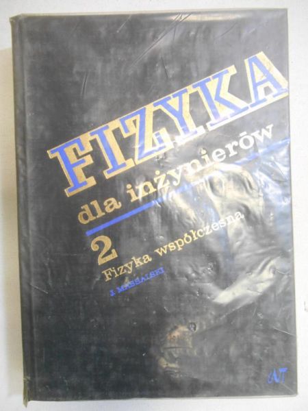 Fizyka dla inżynierów, część II