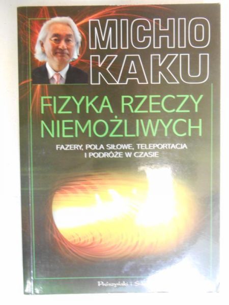 Fizyka rzeczy niemożliwych