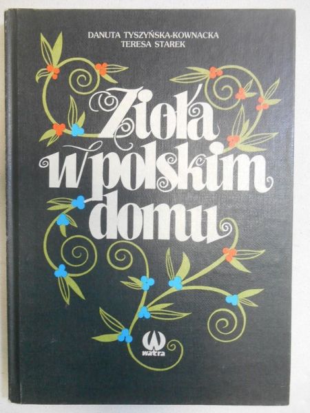 Zioła w polskim domu