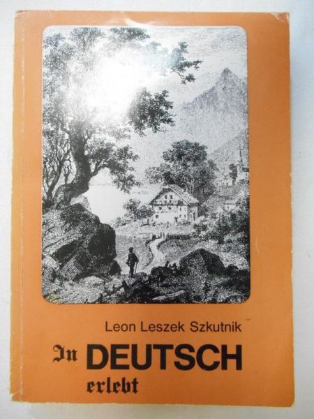In Deutsch erlebt