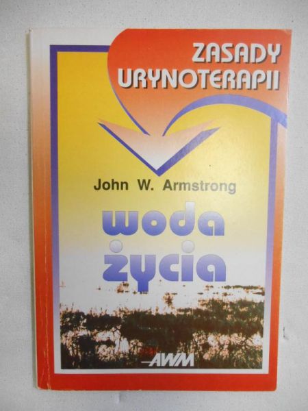 Armstrong John - Woda życia