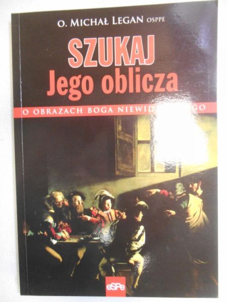 Szukaj Jego oblicza