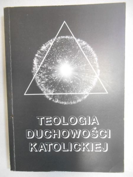 ) - Teologia duchowości katolickiej