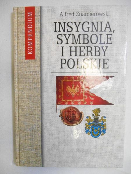 Insygnia, symbole i herby polskie