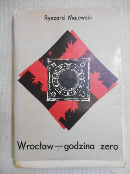 Majewski Ryszard - Wrocław - godzina zero