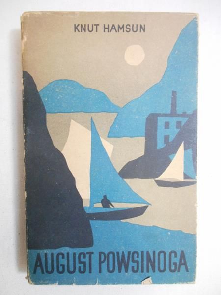 Hamsun Knut - August Powsinoga