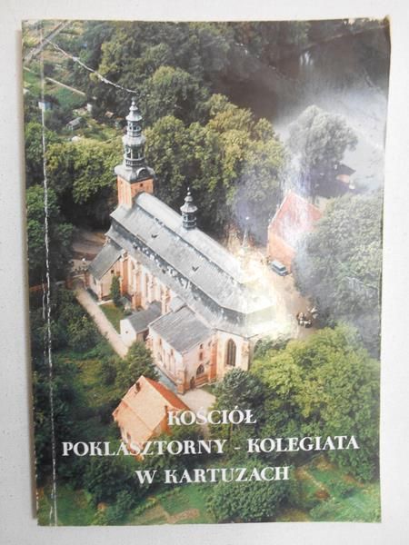 Kościół poklasztorny - Kolegiata w Kartuzach