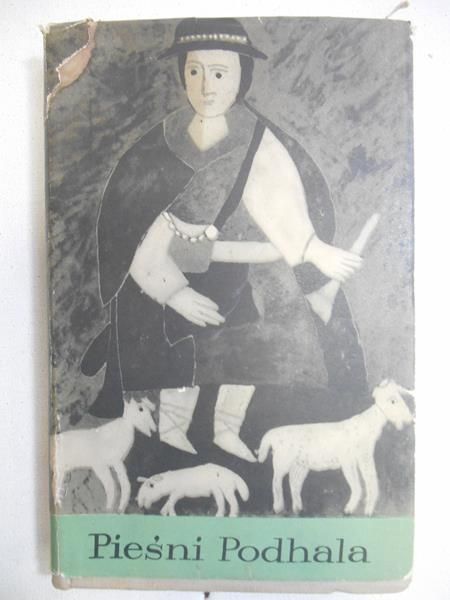 Pieśni Podhala. Antologia