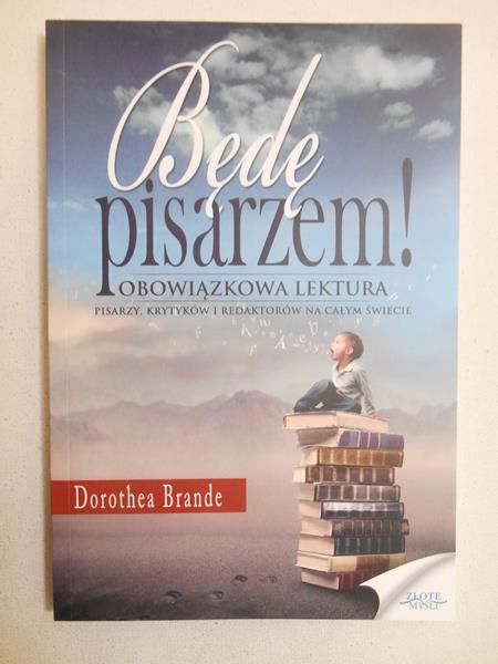 Brande Dorothea - Będę pisarzem!