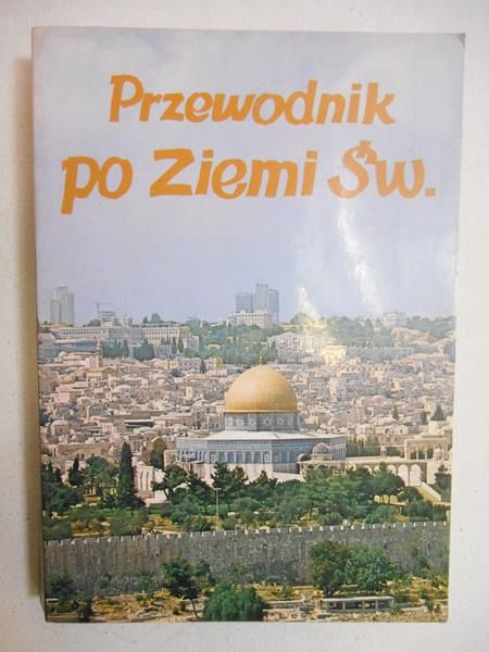 Jankowski Stanisław - Przewodnik po Ziemi Św.