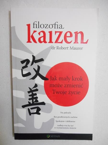 Maurer Robert - Filozofia kaizen