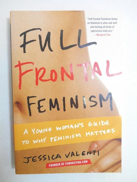 Full Frontal Feminism