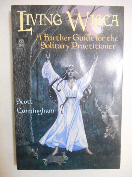 Cunningham Scott - Living Wicca