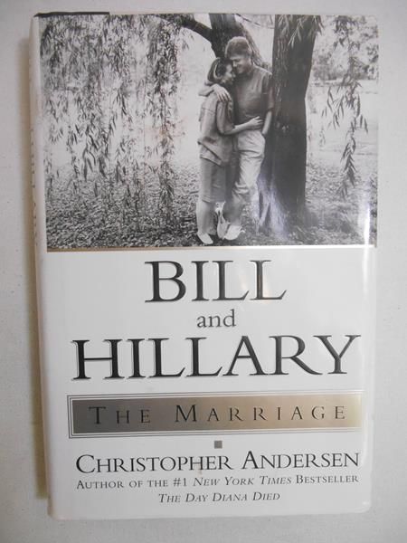 Bill and Hillary. The Marriage
