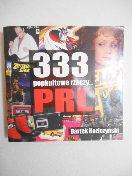 333 popkultowe rzeczy… PRL