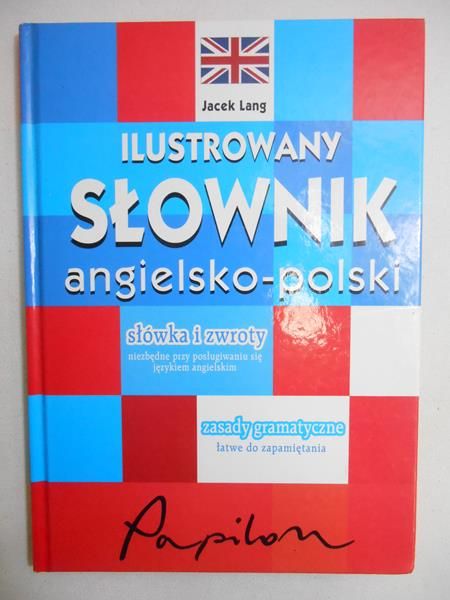 Lang Jacek - Ilustrowany słownik angielsko-polski